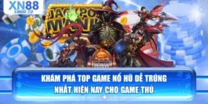 Khám Phá Top Game Nổ Hũ Dễ Trúng Nhất Hiện Nay Cho Game Thủ